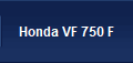 Honda VF 750 F