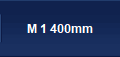 M 1 400mm